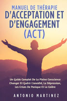 Manuel de th rapie d acceptation et d engagement