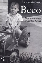 Beco Vita in romanzo di Ayrton Senna