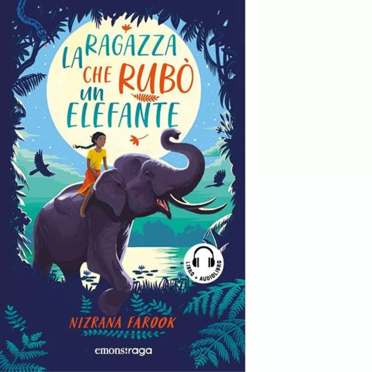 La ragazza che rub un elefante di Nizrana Farook