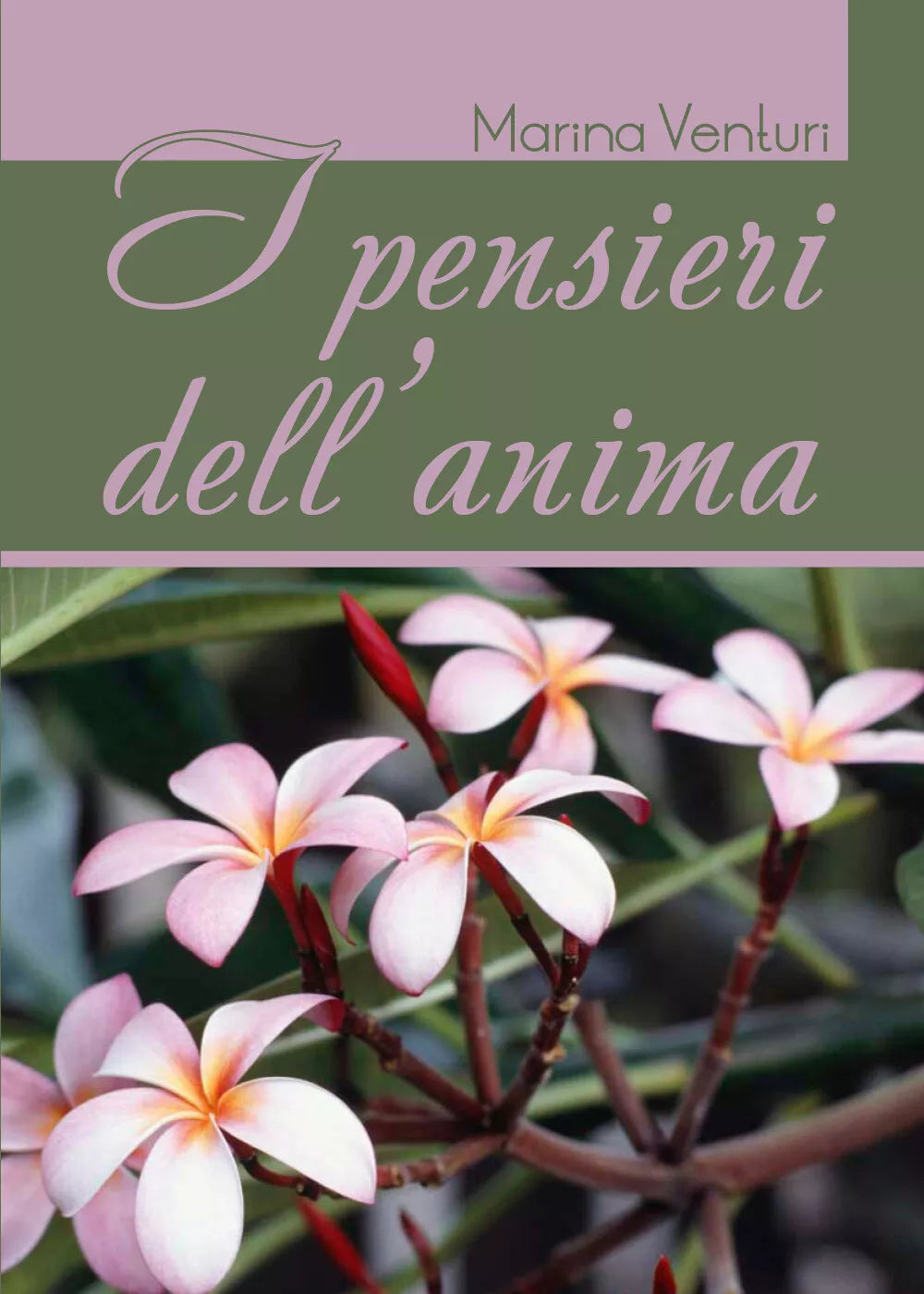 I pensieri dell’anima di Marina Venturi, 2018, Youcanprint