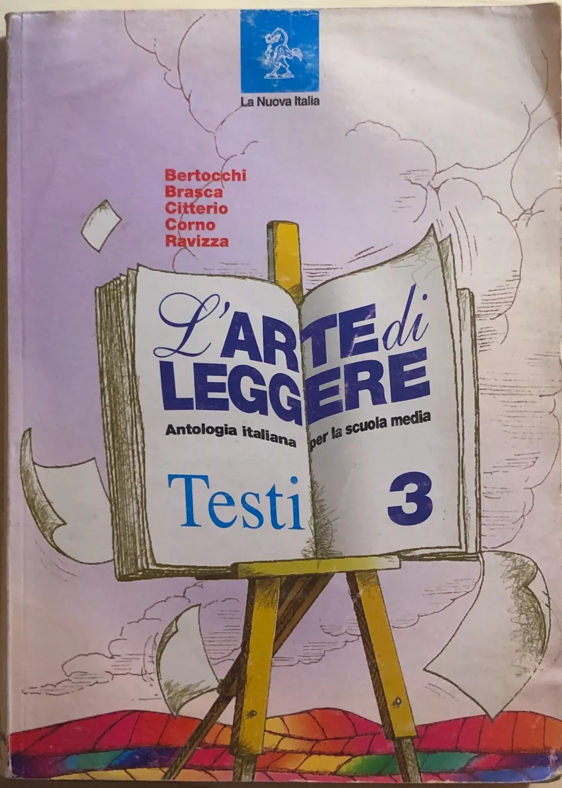 L’arte di leggere Testi 3 di Aa.vv., 2002, La Nuova Italia