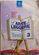 L’arte di leggere Testi 3 di Aa.vv., 2002, La Nuova Italia