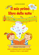 Il mio primo libro delle note di Laura Ranieri, 2021, Youcanprint