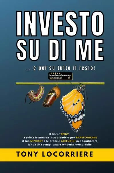 Investo su di me di Tony Locorriere