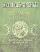 Il libro magico degli incensi