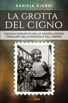 La Grotta del Cigno di Daniela Gianni