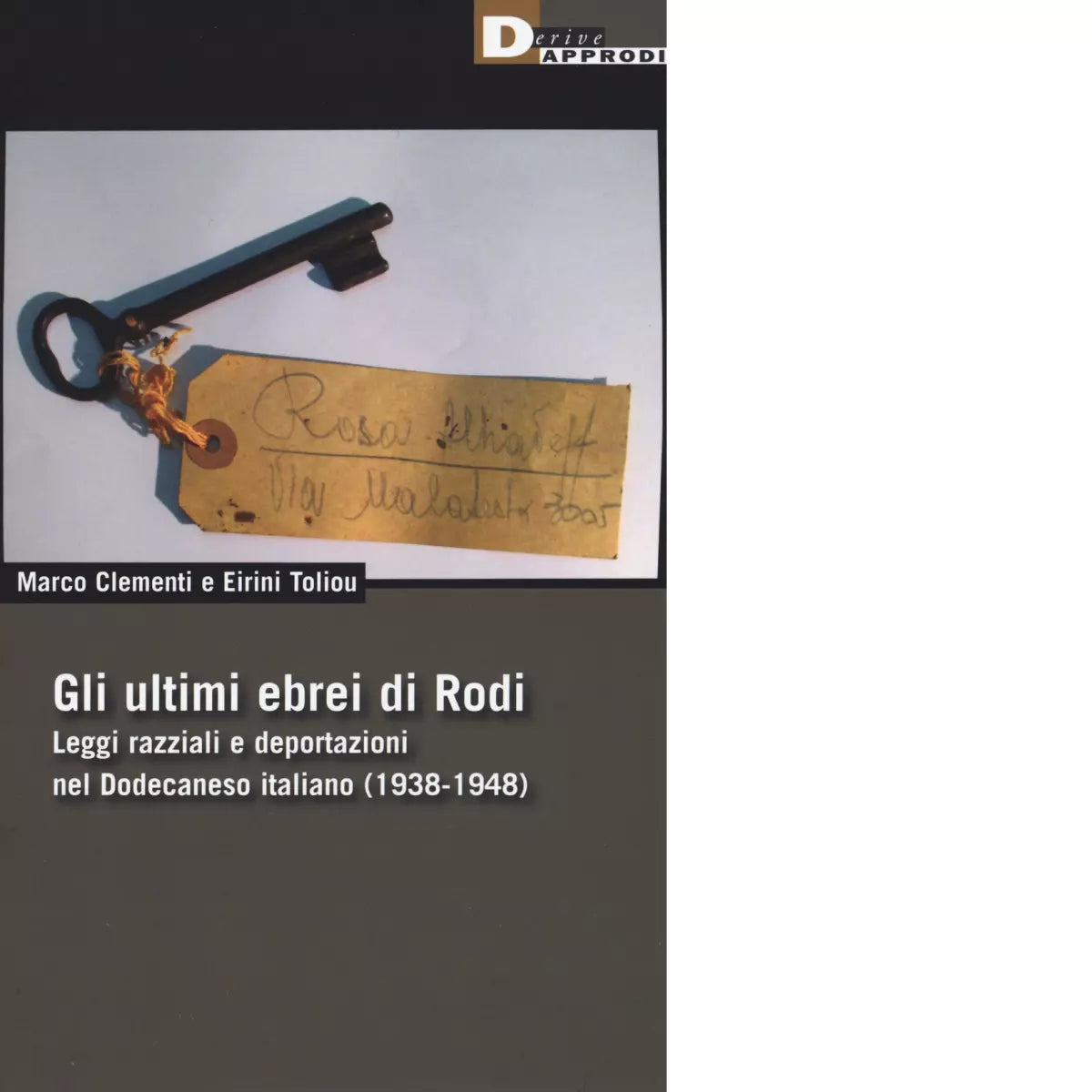 GLI ULTIMI EBREI DI RODI di MARCO CLEMENTINI E EIRINI TOLIOU