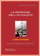 La pensione dell’Avvocato - Giuseppe Guttadauro, 2017, Youcanprint