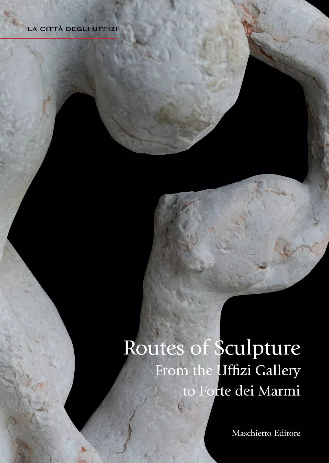 Routes of sculpture From the Uffizi gallery to Forte dei Marmi