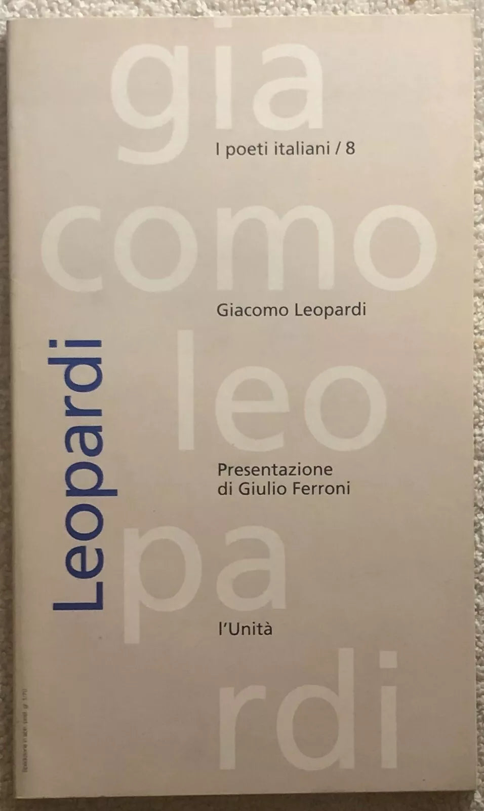 Leopardi di Giulio Ferroni, 1993, L’Unita