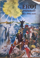 Eroi e vicende della storia sacra 1 di AA.VV., 1959, Edizioni ADV Firenze