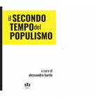Il secondo tempo del populismo di A Barile