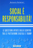 Social e responsabilita! di Antonio Palmieri, 2021, Youcanprint