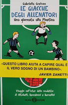 Le giacche degli allenatori, una giornata alla pinetina di Gabriella Greis - ER
