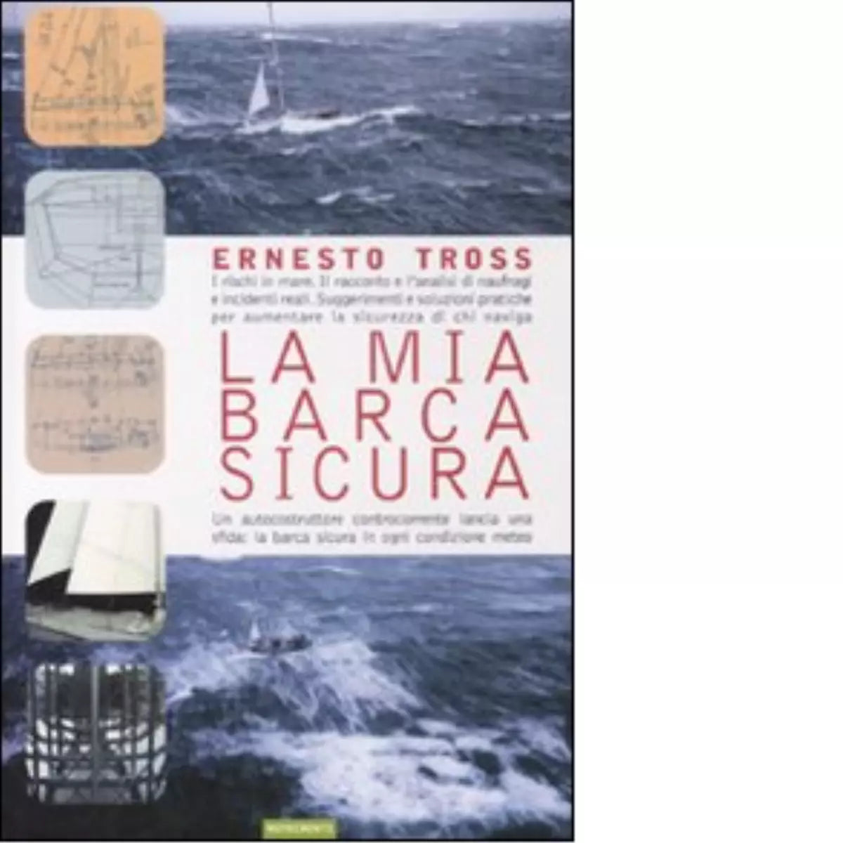 La mia barca sicura di Ernesto Tross