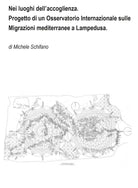 Nei luoghi dell’accoglienza. Progetto di un Osservatorio Internazionale sulle Mi