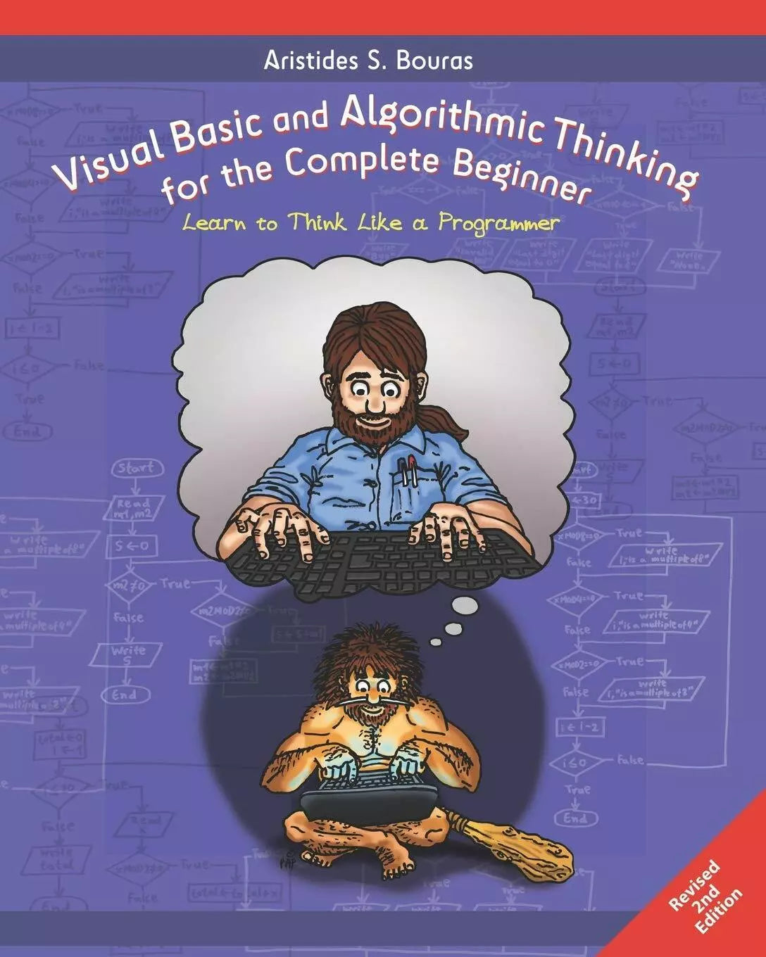 Visual Basic and Algorithmic Thinking for the Complete Beginner 2nd Edition Le