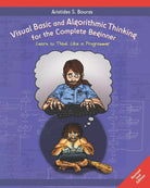 Visual Basic and Algorithmic Thinking for the Complete Beginner 2nd Edition Le