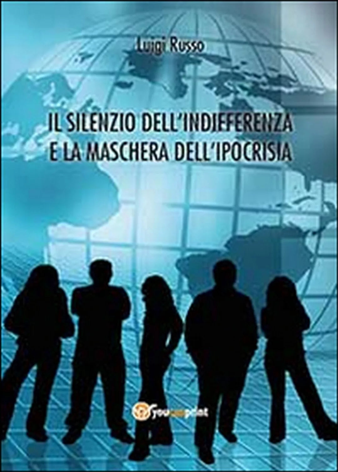 Il silenzio dell’indifferenza e la maschera dell’ipocrisia, di Luigi Russo