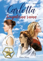 Carlotta Sempiterna ru na di Dama Missy