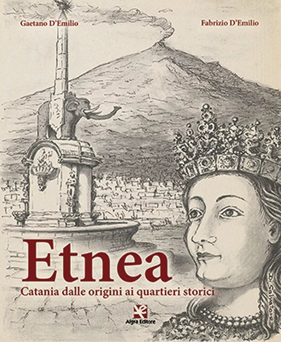 Etnea Nuova Edizione di Fabrizio D’Emilio, Algra Editore
