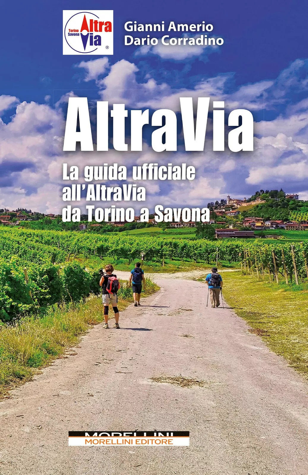 Altravia La guida ufficiale all Altravia da Torino a Savona