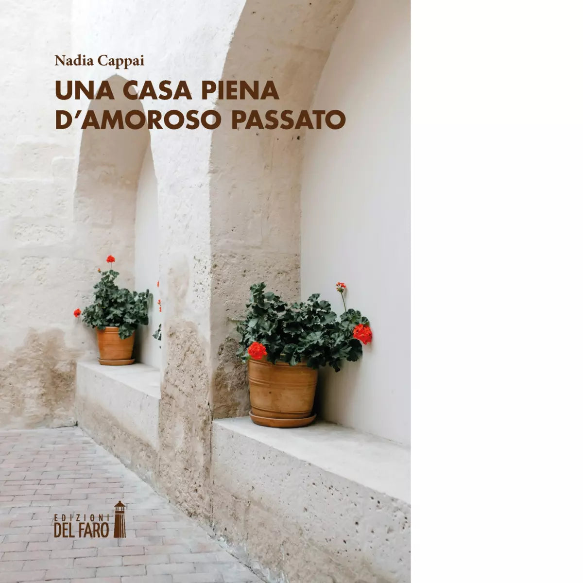 Una casa piena d amoroso passato di Cappai Nadia