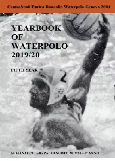 Yearbook of Waterpolo 2019 20 Vol 5 di Enrico Roncallo