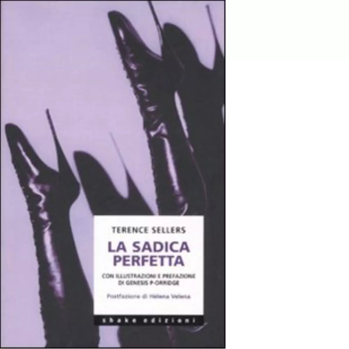 La sadica perfetta Libro di Terence Sellers