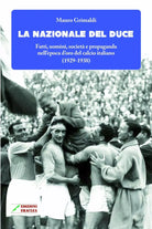 La Nazionale del duce
