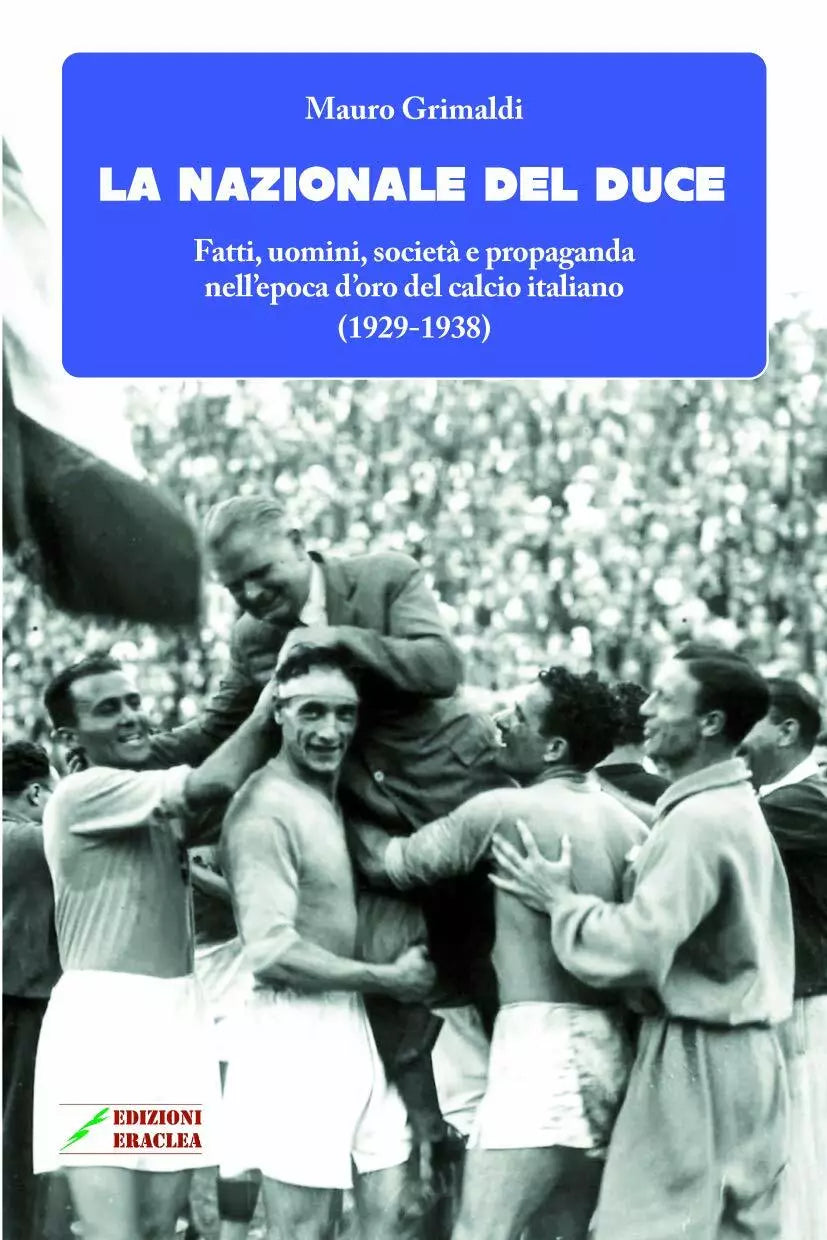 La Nazionale del duce