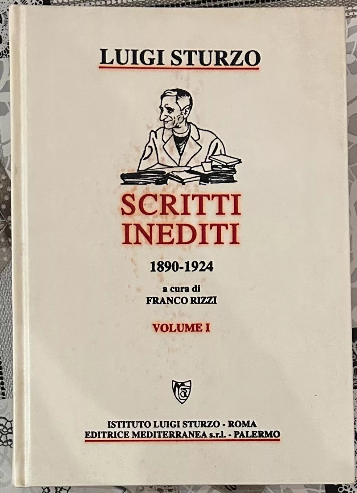 Scritti inediti Volume I