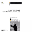 La memoria ostinata di Corrado Punzi