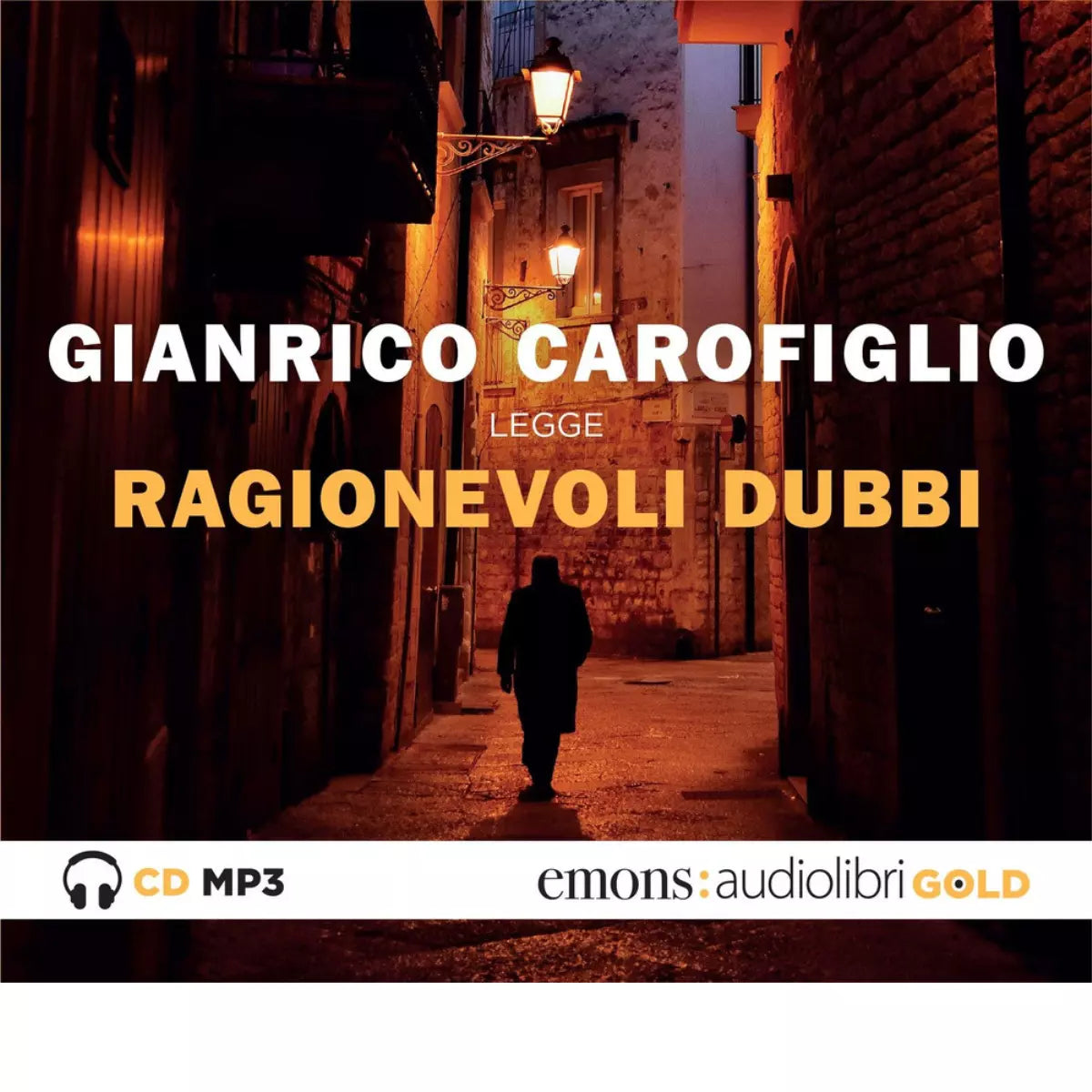 RAGIONEVOLI DUBBI AUDIOLIBRO CD AUDIO FORMATO MP3 di Carofiglio Gianrico