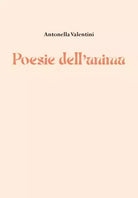Poesie dell anima di Antonella Valentini