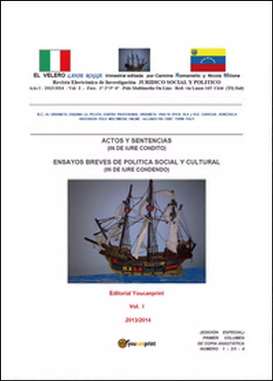 Velero lanse rogge El Vol.1, di Nicola Milione, Carmine Augusto Romaniello