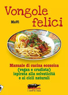 Vongole felici Manuale di cucina ecozoica
