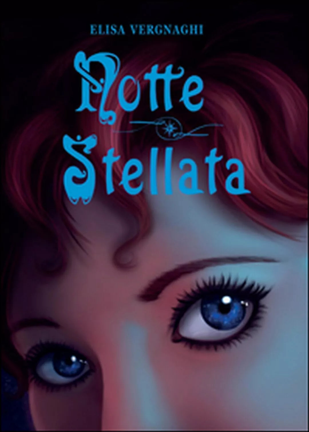 Notte stellata di Elisa Vergnaghi, 2015, Youcanprint