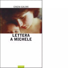 Lettera a Michele di Cinzia Galimi