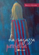 La ragazza perfetta di La Ragazza Perfetta, 2018, Youcanprint
