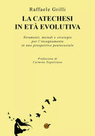La Catechesi in et evolutiva Strumenti