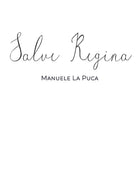Salve Regina di Manuele La Puca, 2019, Youcanprint