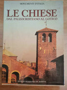 Le chiese. Dal paleocristiano al gotico - AA. VV. - DeAgostini - 1987 - AR