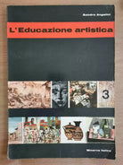 L Educazione artistica 3 - S. Angelini - Minerva - 1970 - AR