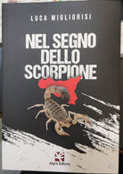 Nel segno dello scorpione Gadget di Luca Migliorisi