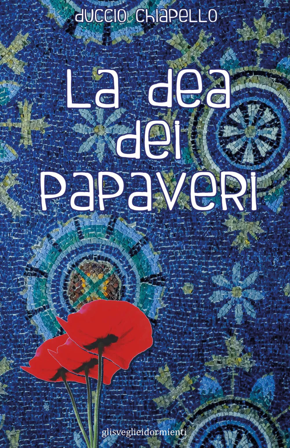 La dea dei papaveri di Duccio Chiapello