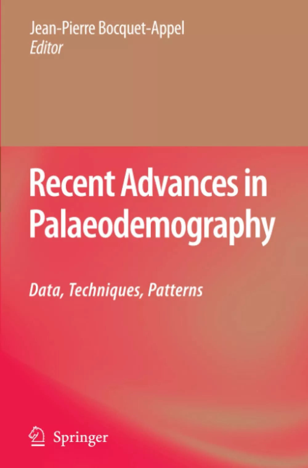 Recent Advances in Palaeodemography