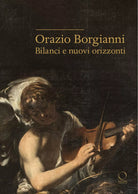 Orazio Borgianni Bilanci e nuovi orizzonti