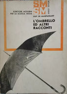 L’ombrello e altri racconti di Guy De Maupassant, 1968, Sm Ando Editori - ER