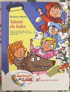Talenti da fiaba di Beatrice Masini